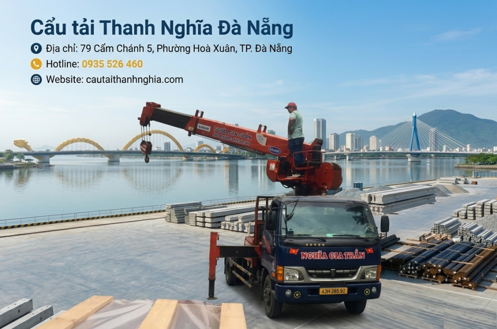 Đơn vị Cẩu Tải Thanh Nghĩa Đà Nẵng (Nghĩa Gia Trần)